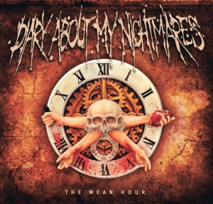 Diary About My Nightmares The Mean Hour