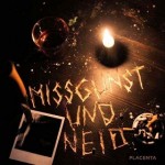 Placenta Missgunst und Neid