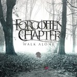 Forgotten Chapter - Walk Alone